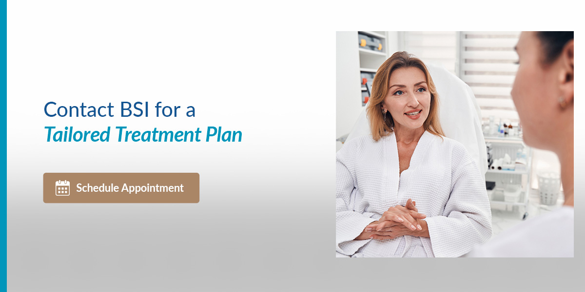 01 Contact BSI for a Tailored Treatment Plan 01 Contact BSI for a Tailored Treatment Plan